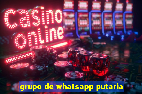 grupo de whatsapp putaria